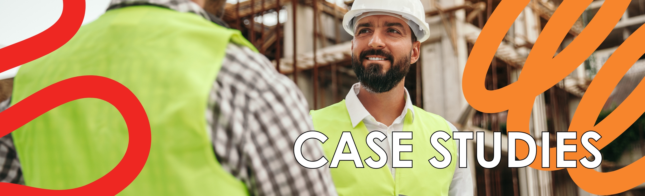 a builder smiling with case study text overlaid